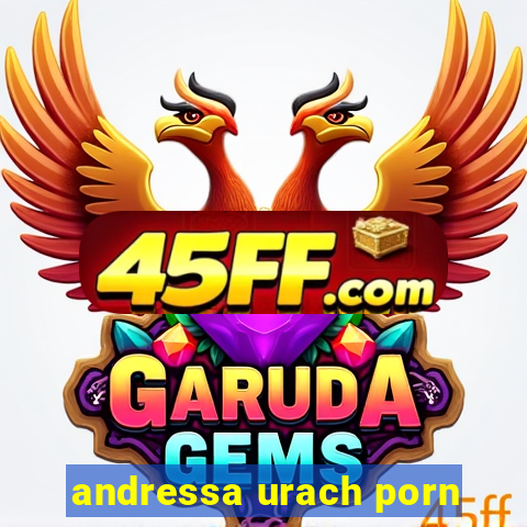andressa urach porn